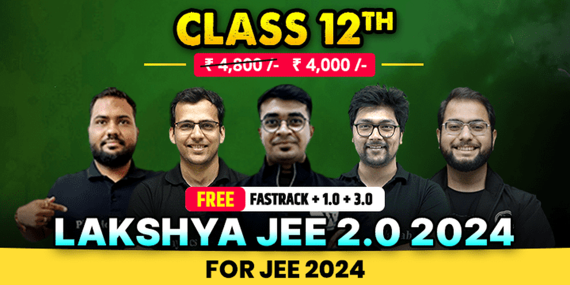 Lakshya Jee 2.0 2024
